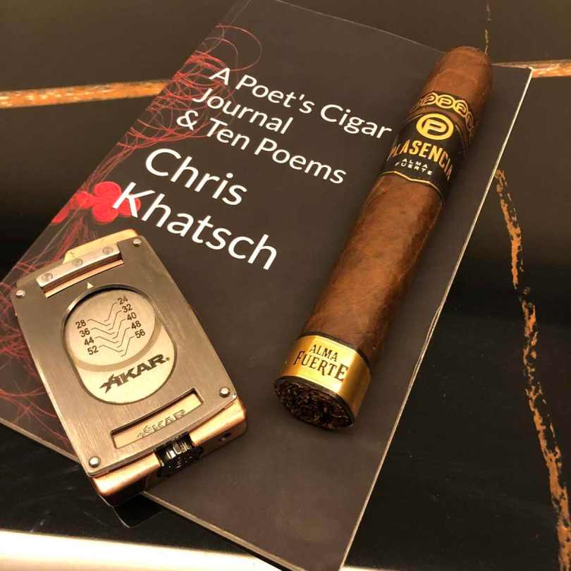 Plasencia Alma Fuerte Sixto II with Chris Khatsch's A Poet's Cigar Journal and Ten Poems