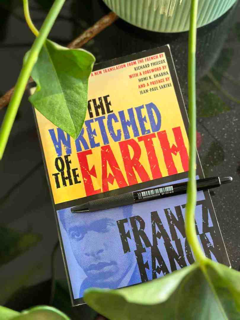 The Wretched of the Earth by Franz Fanon Book Review